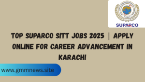 Top SUPARCO SITT Jobs 2025 | Apply Online for Career Advancement in Karachi